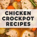 Chicken Crockpot Recipes