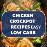 Chicken Crockpot Recipes Easy Low Carb