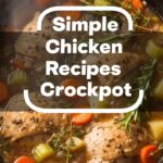 Simple Chicken Recipes Crockpot