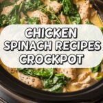 Chicken Spinach Recipes Crockpot