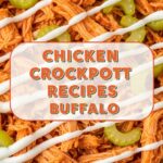 Chicken Crockpot Recipes Buffalo
