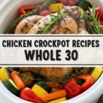 Chicken Crockpot Recipes Whole 30