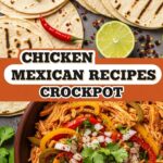 Chicken Mexican Recipes Crockpot