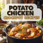 Potato Chicken Crockpot Recipes