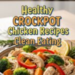 Healthy Crockpot Chicken Recipes Clean Eating