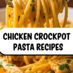 Chicken Crockpot Pasta Recipes