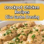Crockpot Chicken Recipes Olive Garden Dressing
