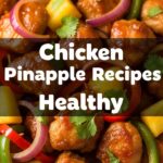 Chicken Pinapple Recipes Healthy