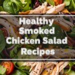 Healthy Smoked Chicken Salad Recipes