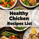 Healthy Chicken Recipes List