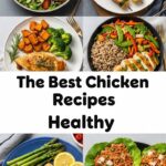 The Best Chicken Recipes Healthy