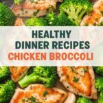 Healthy Dinner Recipes Chicken Broccoli