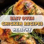 Easy Oven Chicken Recipes Healthy
