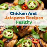 Chicken And Jalapeno Recipes Healthy
