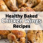 Healthy Baked Chicken Wings Recipes