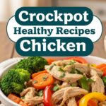 Crockpot Healthy Recipes Chicken