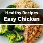 Healthy Recipes Easy Chicken