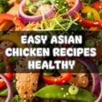 Easy Asian Chicken Recipes Healthy