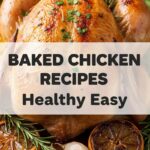 Baked Chicken Recipes Healthy Easy