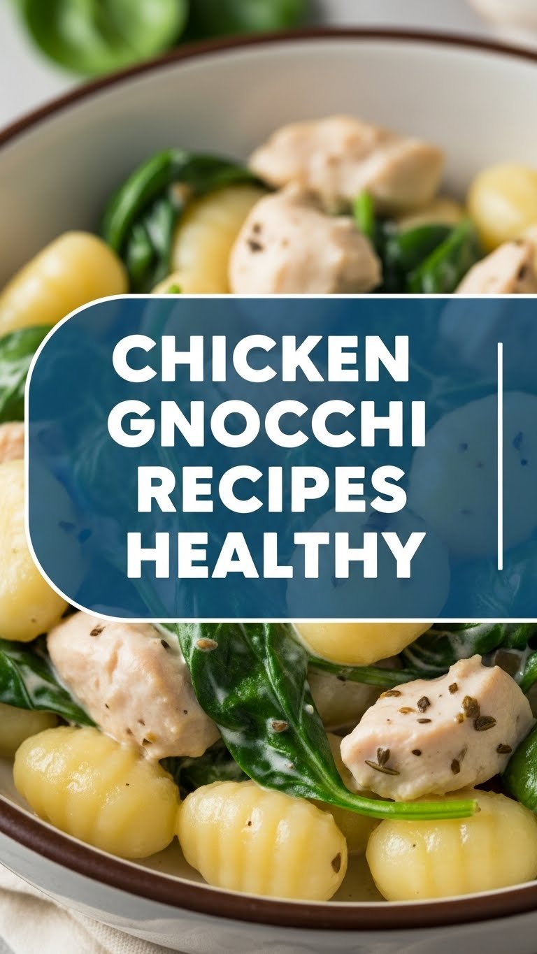 Chicken Gnocchi Recipes Healthy