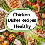 Chicken Dishes Recipes Healthy
