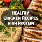 Healthy Chicken Recipes High Protein