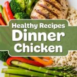 Healthy Recipes Dinner Chicken