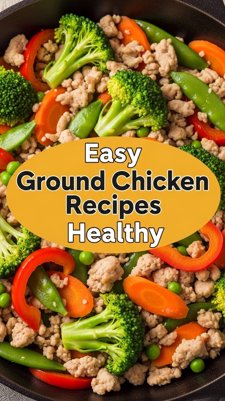 Easy Ground Chicken Recipes Healthy