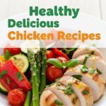 Healthy Delicious Chicken Recipes