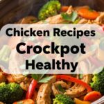Chicken Recipes Crockpot Healthy