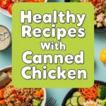 Healthy Recipes With Canned Chicken