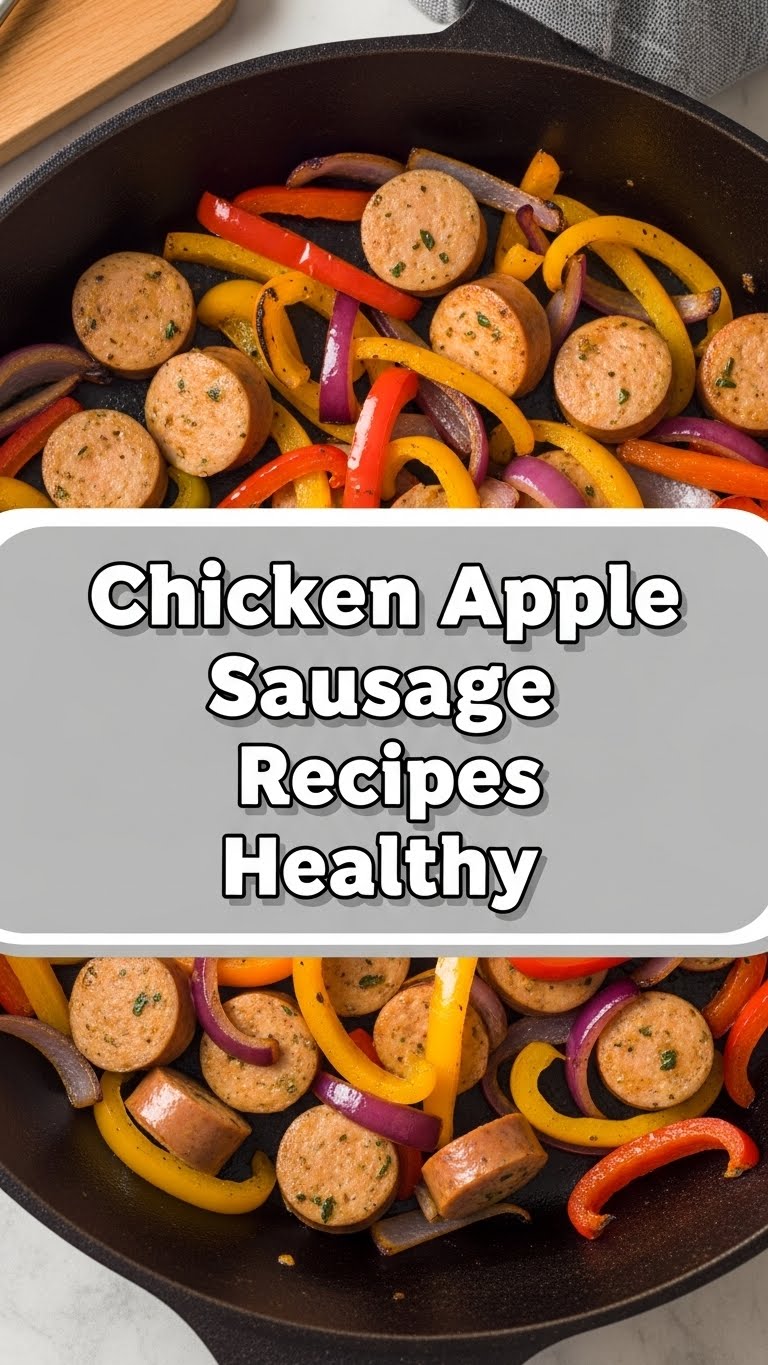 Chicken Apple Sausage Recipes Healthy