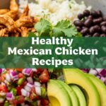 Healthy Mexican Chicken Recipes
