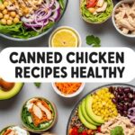 Canned Chicken Recipes Healthy