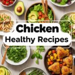 Chicken Healthy Recipes