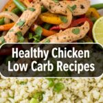 Healthy Chicken Low Carb Recipes