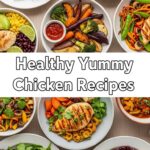 Healthy Yummy Chicken Recipes