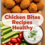 Chicken Bites Recipes Healthy