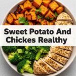 Sweet Potato And Chicken Recipes Healthy