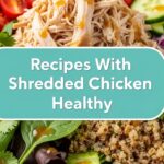 Recipes With Shredded Chicken Healthy