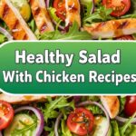 Healthy Salad With Chicken Recipes