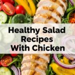 Healthy Salad Recipes With Chicken