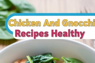 Chicken And Gnocchi Recipes Healthy