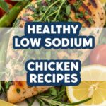 Healthy Low Sodium Chicken Recipes