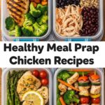 Healthy Meal Prep Chicken Recipes