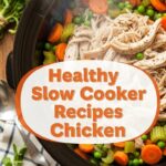 Healthy Slow Cooker Recipes Chicken
