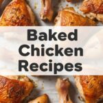 Baked Chicken Recipes