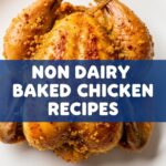 Non Dairy Baked Chicken Recipes