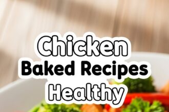 Chicken Baked Recipes Healthy