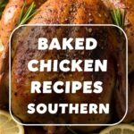 Baked Chicken Recipes Southern